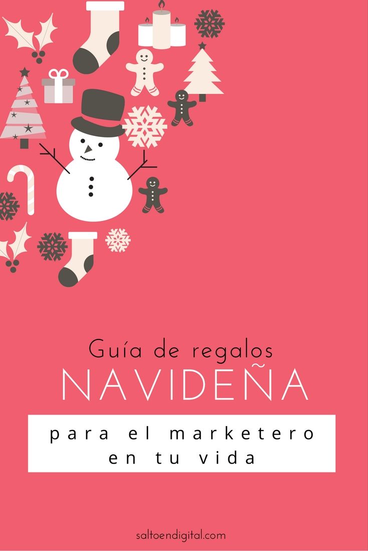 Guía navideña de regalos para el marketero 2016