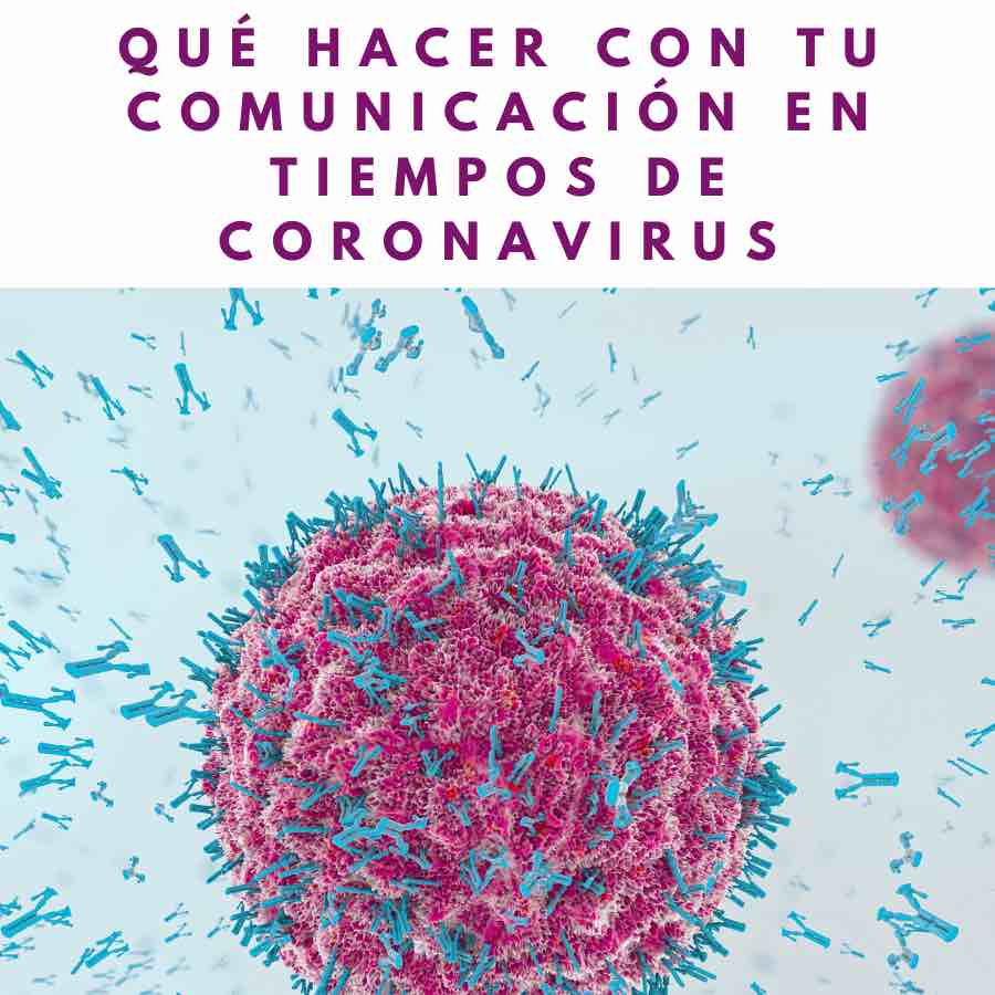 Que hacer con tu comunicacion en tiempos de coronavirus - salto en digital