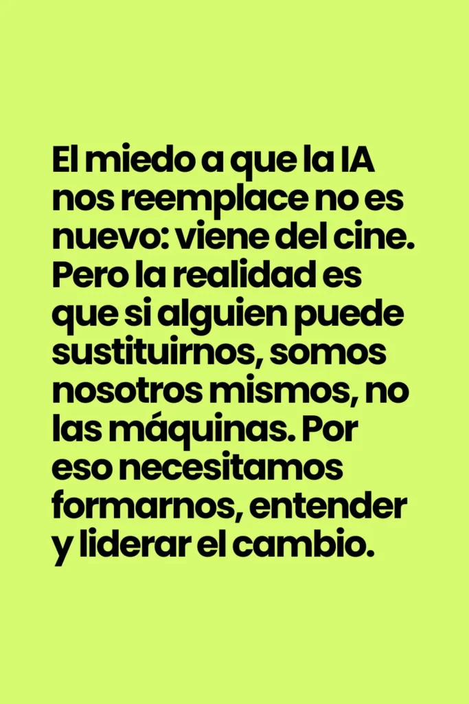 como integrar la ia en tu vida y negocio entrevista marice sanchez macian - el miedo a que la IA nos reemplace no es nuevo viene del cine