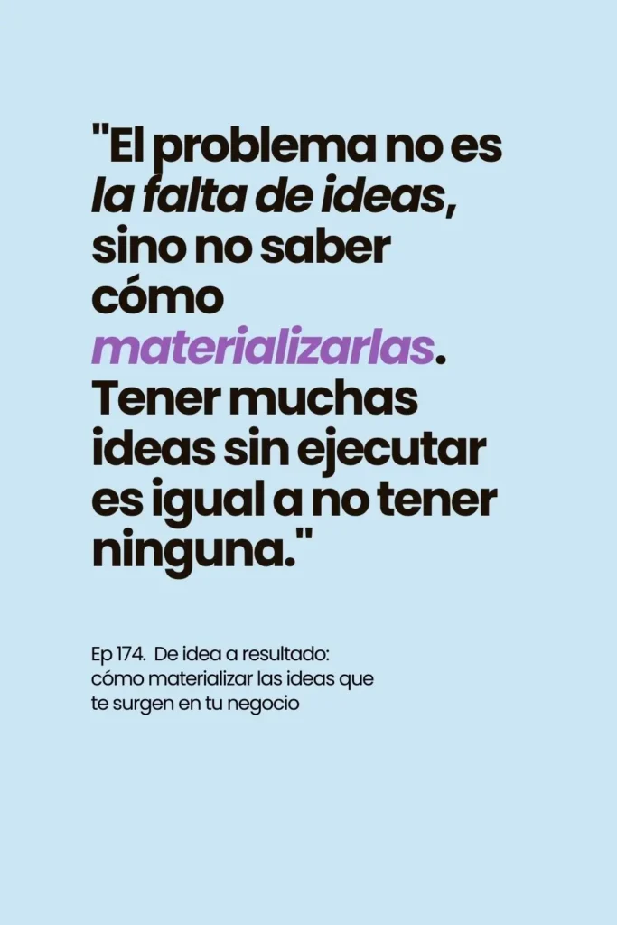 como_pasar_de_idea_a_resultado_salto_en_digital_que_porras_estoy_haciendo