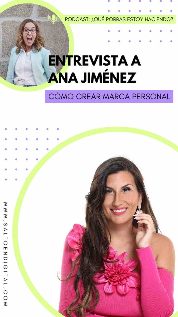 entrevista a ana jimenez que porras estoy haciendo salto en digital