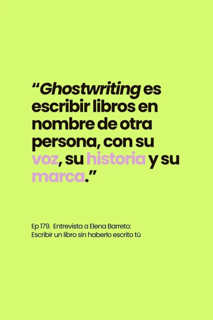 entrevista elena barreto ser ghostwriter escribir un libro