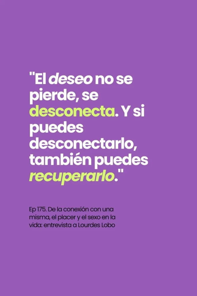 entrevista_lourdes_lobo_conexion_placer_sexo_salto_digital_que_porras_estoy_haciendo
