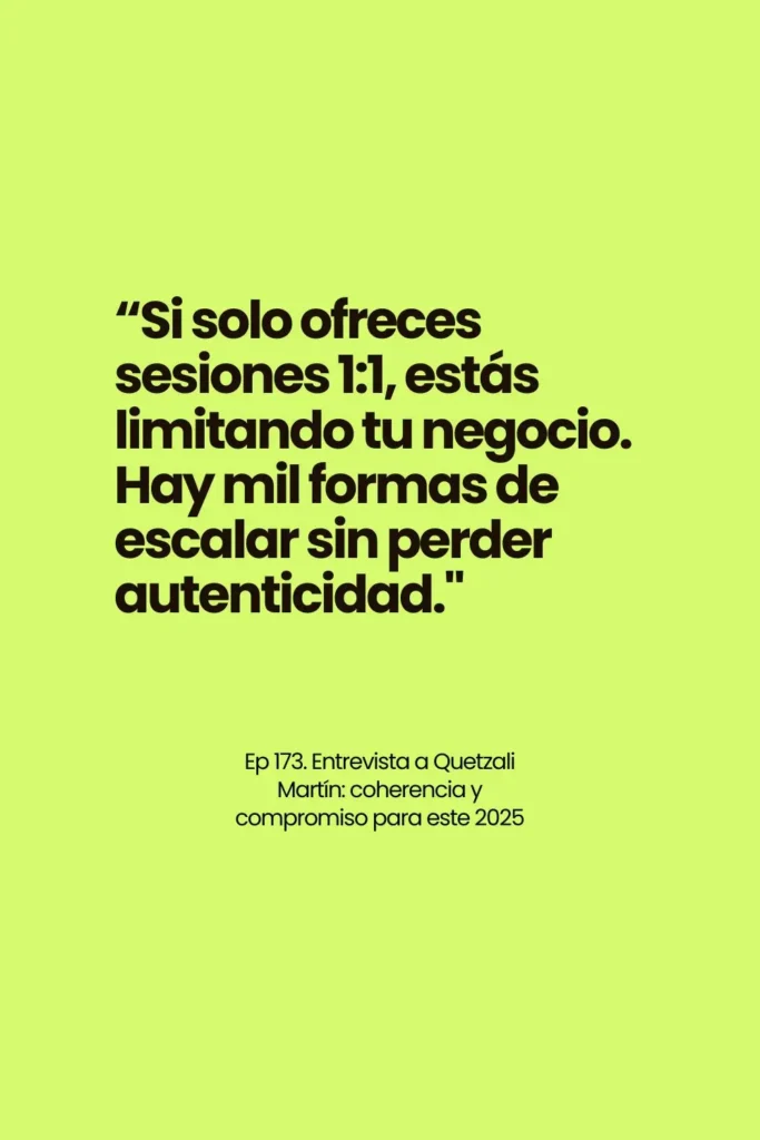 entrevista_quetzali_martin_compromiso_coherencia para _2025_salto en_digital_que porras_estoy haciendo