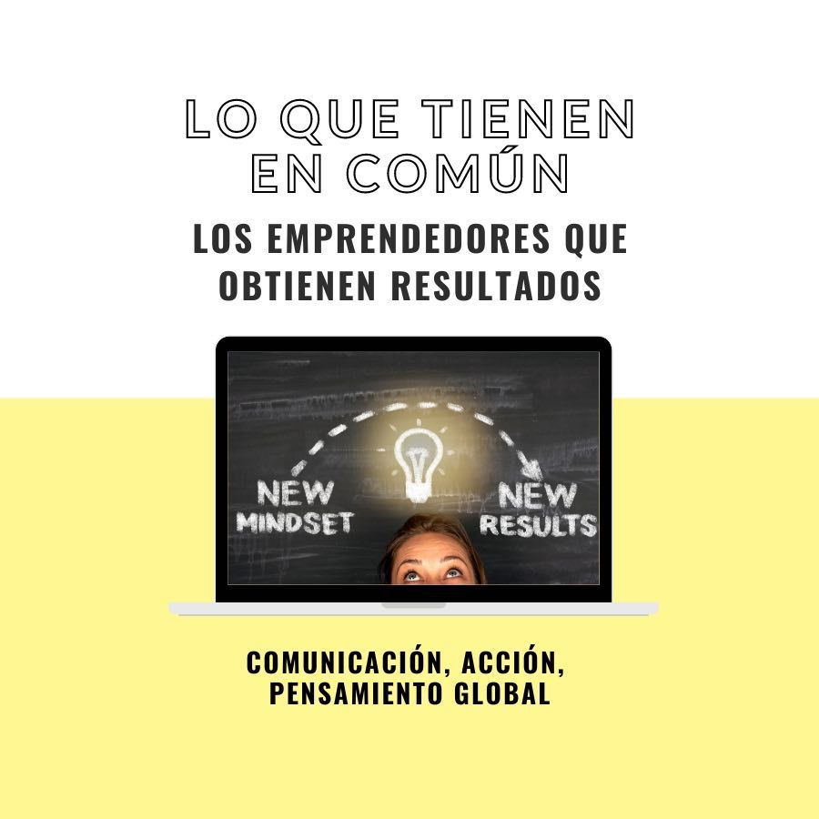 lo que tienen en comun los emprendedores que obtienen resultados - salto en digital