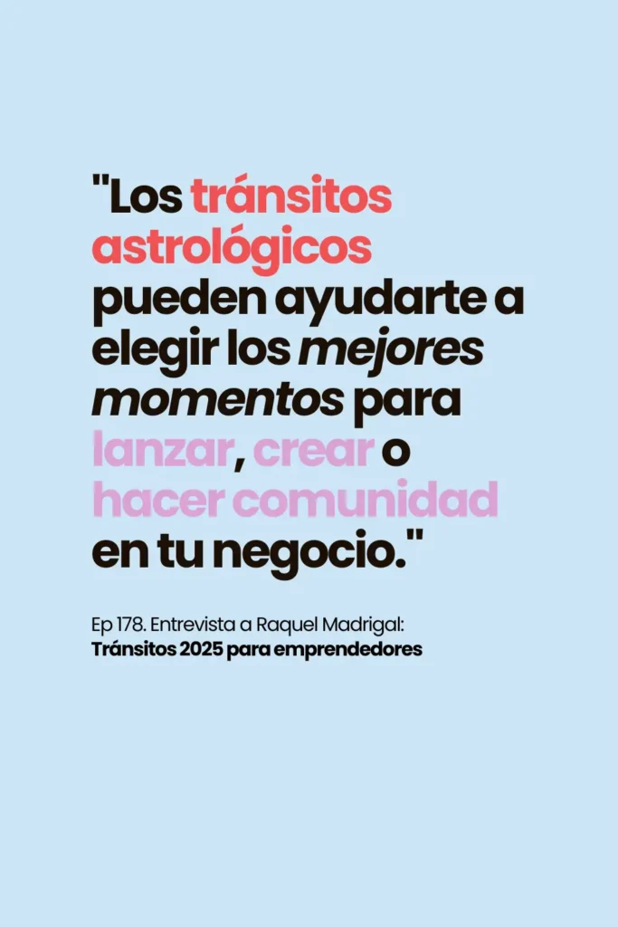 tránsitos 2025 astrología para emprendedores