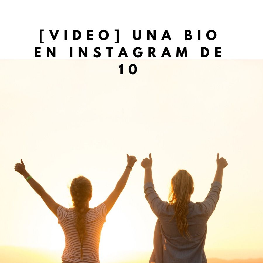 video una bio en instagram de 10